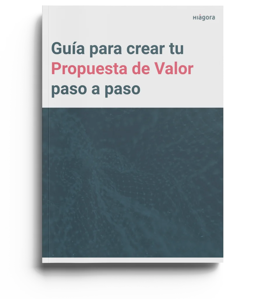 Guía para crear tu propuesta de valor paso a paso